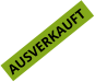 AUSVERKAUFT